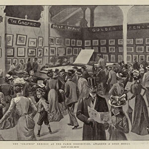 The "Graphic"Exhibit at the Paris Exhibition, awarded a Gold Medal (litho)
