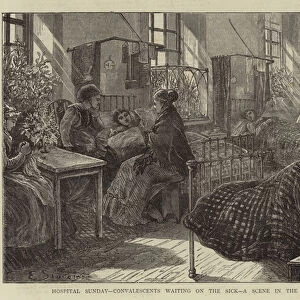 Hospital Sunday, Convalescents waiting on the Sick, a Scene in the London Hospital (engraving)