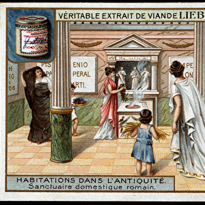 Houses in antiquity: Roman domestic sanctuary - Liebig advertising sticker