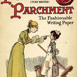 Lady telling off servant for using Puryta Parchment, the fashionable writing paper (colour litho)