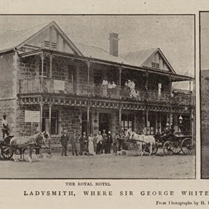 Ladysmith, where Sir George White is Gallantly holding his Own (b / w photo)