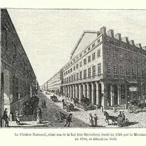 Le Theatre National, situe rue de la Loi, rue Richelieu, fonde en 1793 par la Montansier, affecte a l Opera en 1794, et detruit en 1820 (engraving)