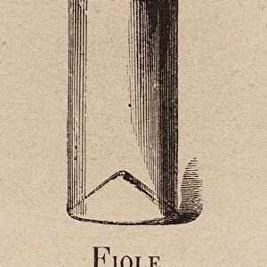 Le Vocabulaire Illustre: Fiole; Phial; Phiole (engraving)