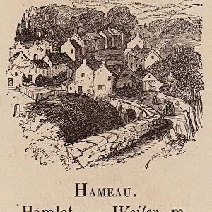 Le Vocabulaire Illustre: Hameau; Hamlet; Weiler (engraving)