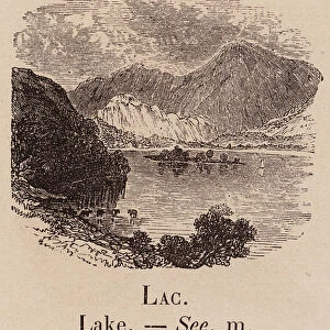 Le Vocabulaire Illustre: Lac; Lake; See (engraving)