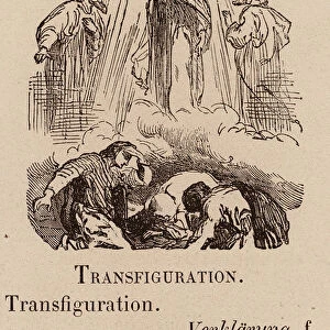 Le Vocabulaire Illustre: Transfiguration; Verklarung (engraving)
