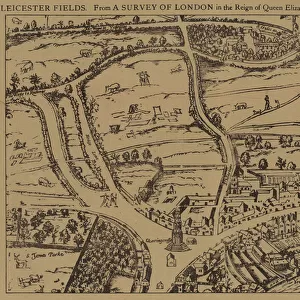 Leicester Fields, from a survey of London in the reign of Queen Elizabeth by Ralph Agas (engraving)