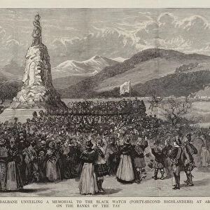 The Marquis of Breadalbane unveiling a Memorial to the Black Watch (Forty-Second Highlanders) at Aberfeldy, on the Banks of the Tay (engraving)