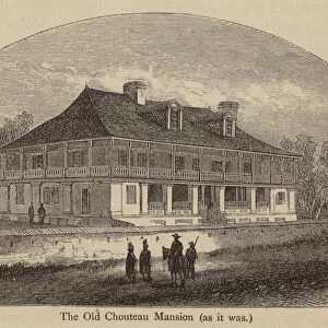 The Old Chouteau Mansion, as it was (engraving)
