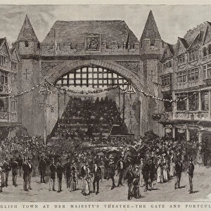 The Old English Town at Her Majestys Theatre, the Gate and Portcullis (engraving)
