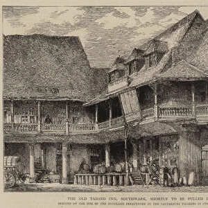 The Old Tabard Inn, Southwark, shortly to be pulled down (engraving)