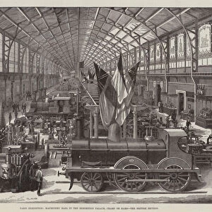 Paris Exhibition, Machinery Hall in the Exhibition Palace, Champ de Mars, the British Section (engraving)