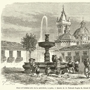 Place et fontaine pres de la cathedrale, a Quito (engraving)