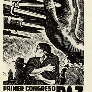 Poster for the First National Peace Congress, Mexico, 16-20 May 1951 (litho)