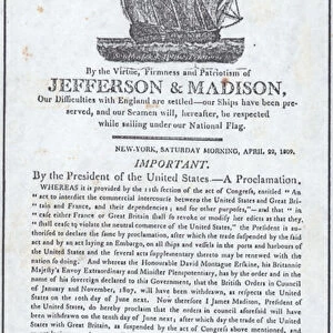 Presidential Proclamation concerning Anglo-American Trade, 22nd April 1809 (newsprint)