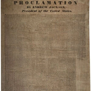 Proclamation by Andrew Jackson (1767-1845), President of the United States