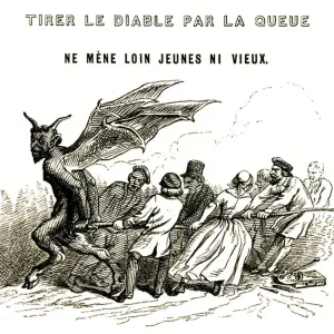 One Hundred Proverbs: Pulling the Devil by the Tail Does Not Go Far Young or Old, 1845 (engraving)