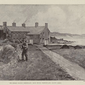 Sir George Whites Birthplace, Rock House, Portstewart, County Derry (litho)