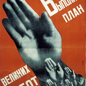 Soviet constructivist poster from 1930 by gustav klutsis, we ll fulfill the plan of great endeavors