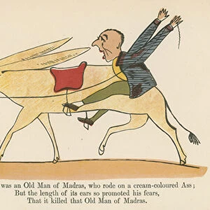 "There was an Old Man of Madras, who rode on a cream-coloured Ass", from A Book of Nonsense, published by Frederick Warne and Co. London, c. 1875 (colour litho)