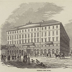 Trieste, the Hotel (engraving)