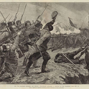 The War between Bulgaria and Servia, Bulgarians capturing a Position in the Tzaribrod Pass, 23 November (engraving)