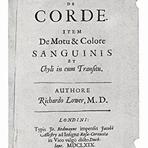 Title page of Lowers book on the heart, 1669, Tractatus de Corde. Richard Lower, 1631 - 1691. English physician. From Selected Readings in the History of Physiology, published 1930