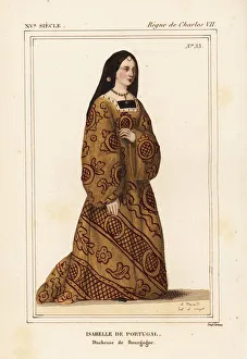 Isabelle of Portugal, Duchess of Burgundy, Duchess of Burgundy, third wife of Philippe le Bon, d. 1472 Isabelle of Portugal, Duchess of Burgundy, Duchess of Burgundy, third wife of Philippe le Bon, d. 1472